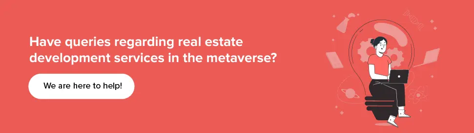 real estate development services in the metaverse