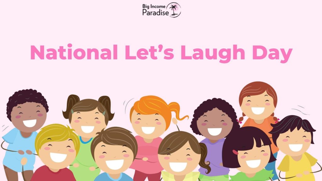 National Let's Laugh Day - ソーシャル メディア コンテンツのアイデア