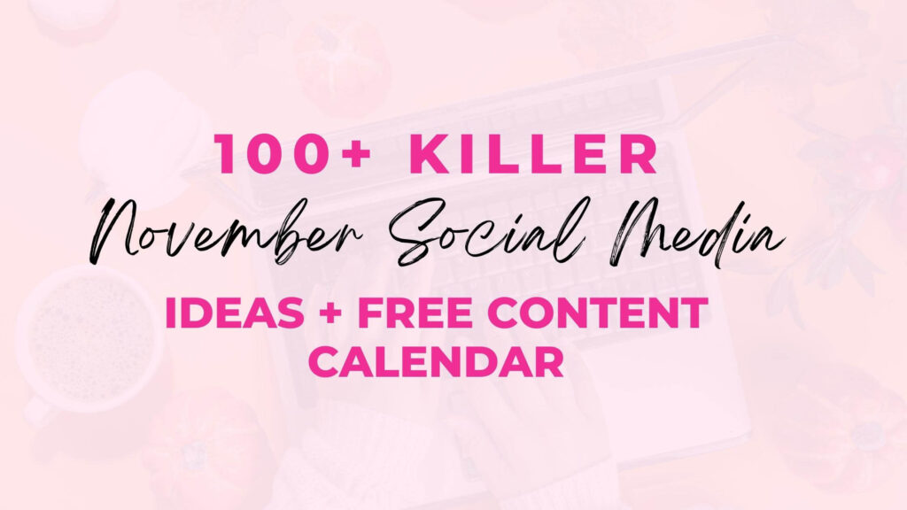 Oltre 100 idee sui social media di Killer November + Calendario dei contenuti gratuito