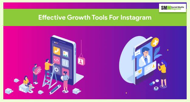Instagram İçin Etkili Büyüme Araçları