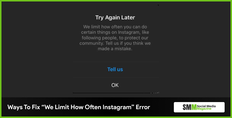 Formas de corregir el error "Limitamos la frecuencia de Instagram"