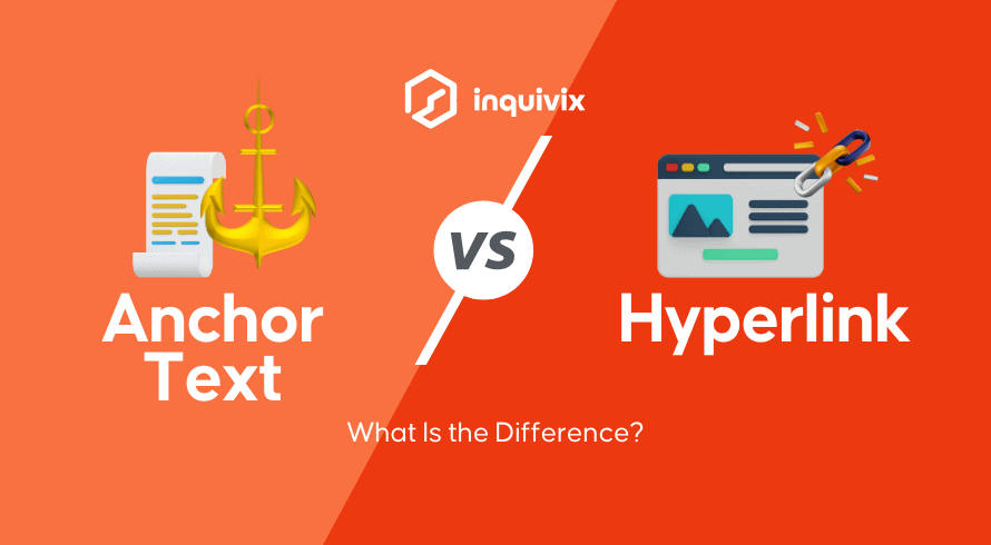 Anchor Text Vs Hyperlink - อะไรคือความแตกต่าง? | อินควิกซ์