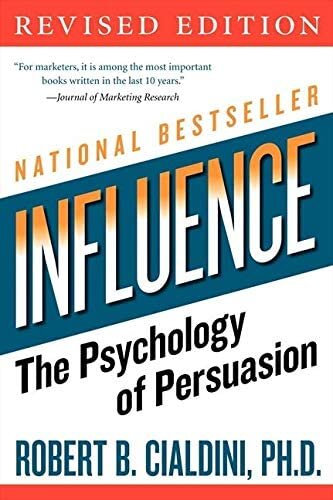 Influence : la psychologie de la persuasion