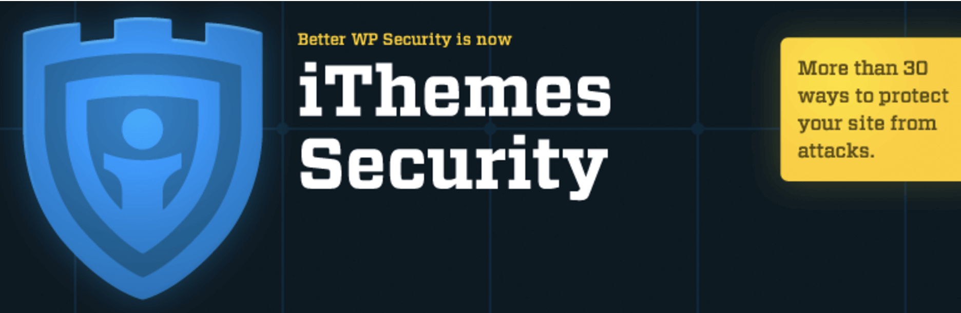 iThemes Security önceden Better WP Security — WordPress Güvenlik Eklentisi