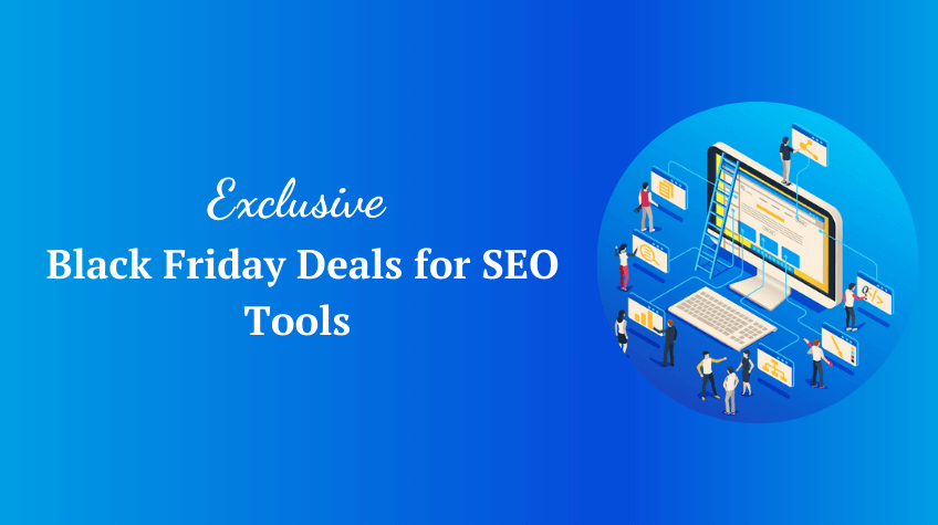 (LIVE) SEO Tools Black Friday Deals 2022: Up to 90% Discount