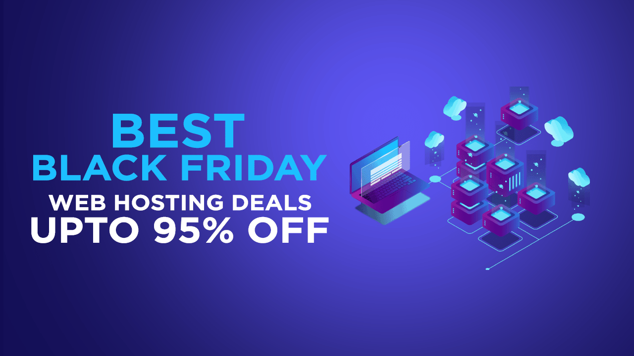 Best Black Friday Web Hosting Deals 2021