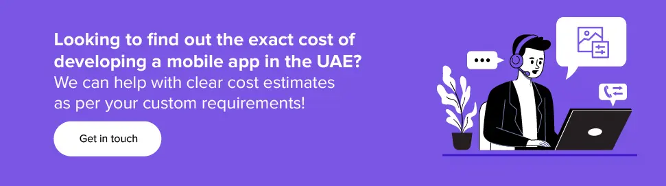 Get exact cost of developing a mobile app in the UAE