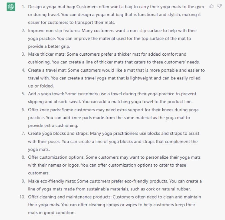 ChatGPT'nin "Aşağıdaki müşteri önerilerine dayanarak yoga matı ürünümü hangi yollarla geliştirebilirim?" sorusuna verdiği yanıt.