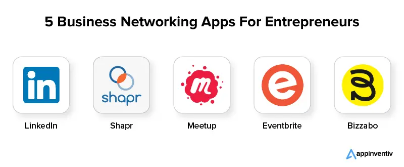 Five Business Networking Apps That Entrepreneurs Should Know About