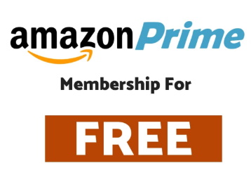 Get Amazon Prime Membership for FREE 2023