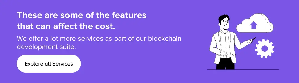 Explore our Blockchain development services