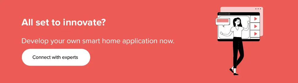 Develop your own smart home application now