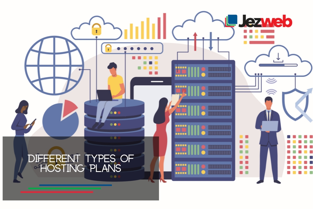 Different types of hosting plans