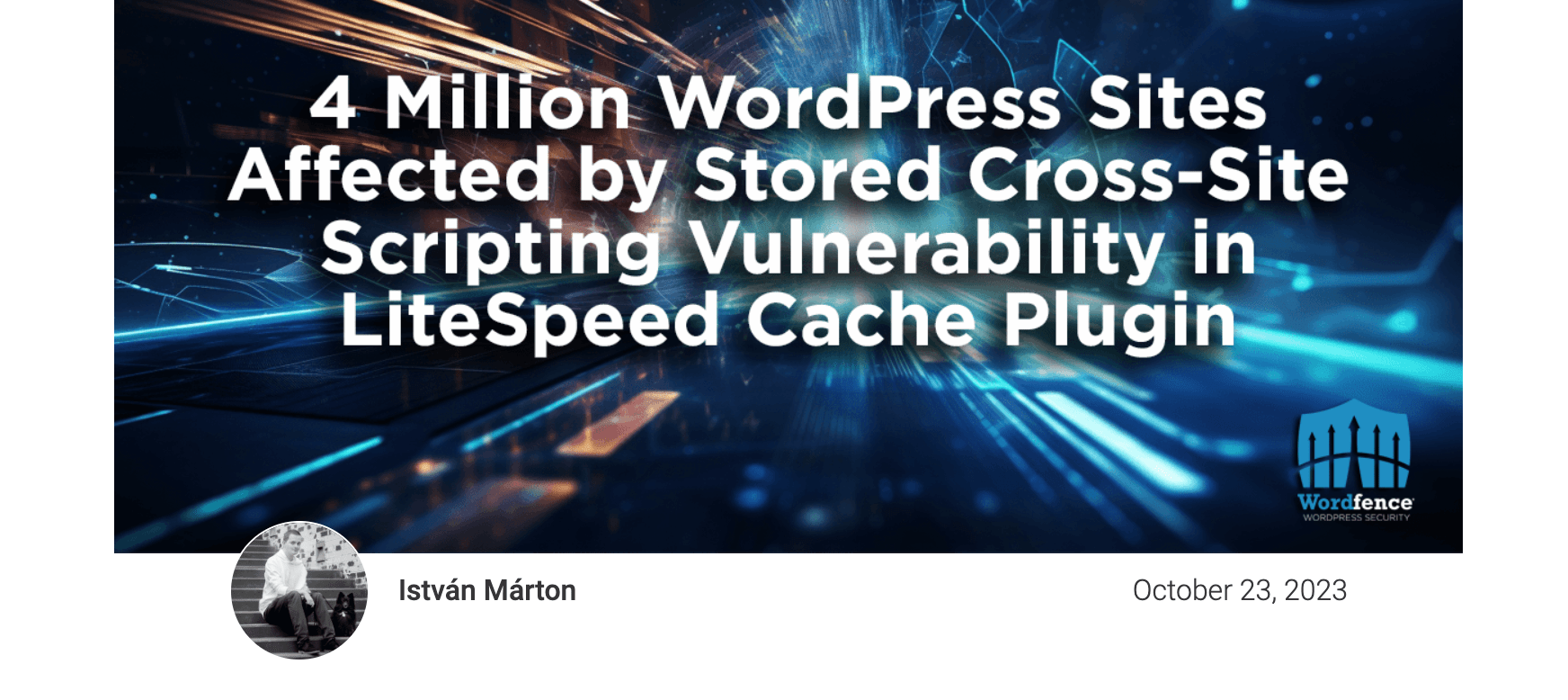 Article sur les failles de sécurité du plug-in LiteSpeed ​​Cache par WordFence