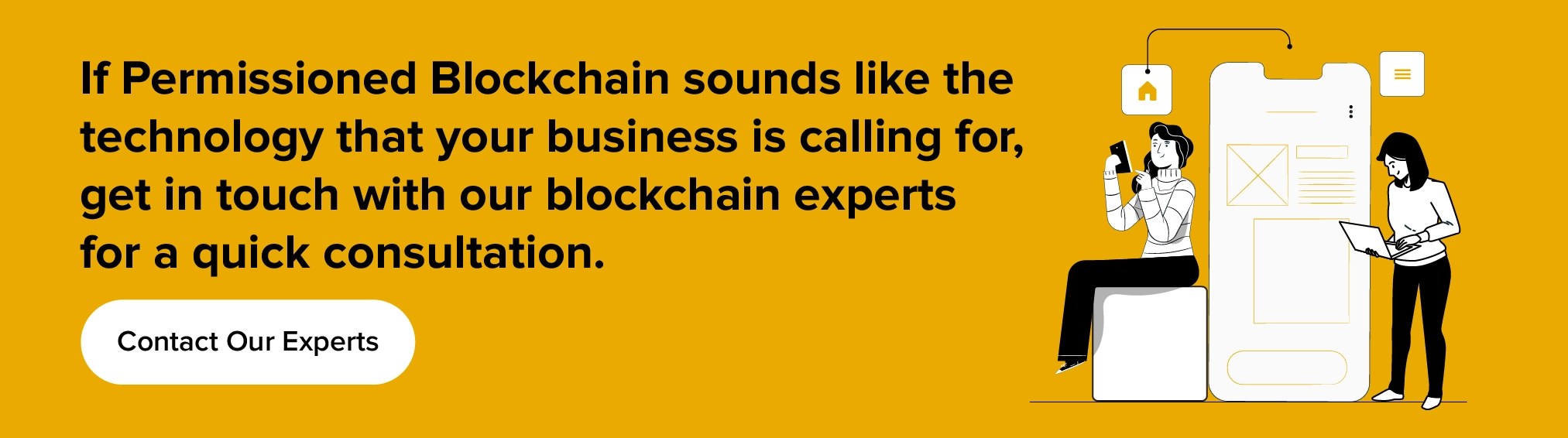 Get in touch with our blockchain experts for a quick consultation