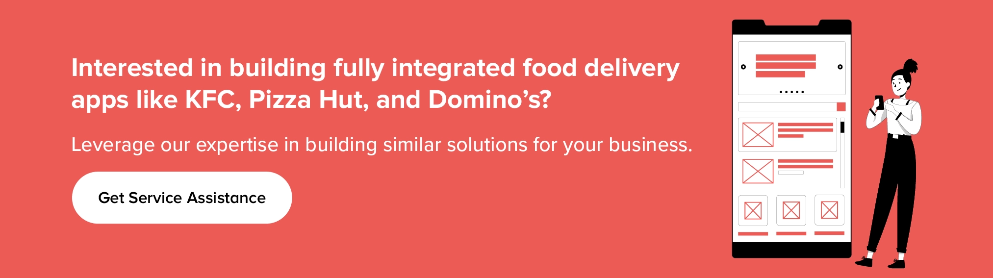 Build a fully integrated food delivery apps like KFC, Pizza Hut, and Domino’s