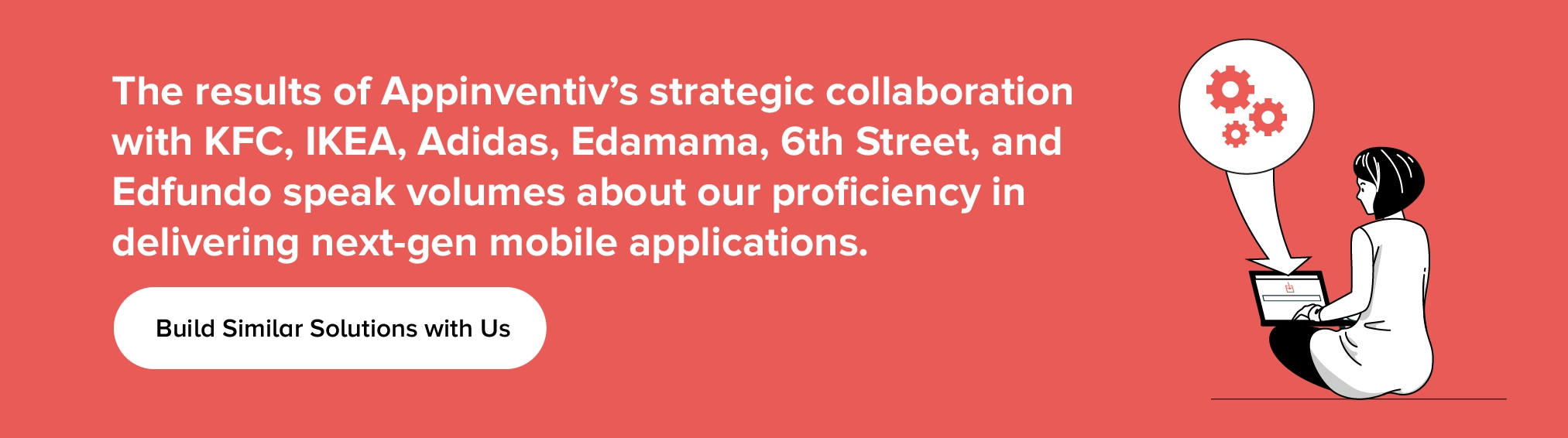 Collaboration de KFC, IKEA, Adidas, Edamama, 6th Street et Edfundo avec Appinventiv