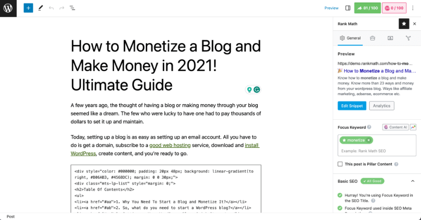 Editor de postări WordPress cu bara laterală a pluginului Rank Math SEO. Postarea se intitulează „Cum să monetizezi un blog și să faci bani în 2021! Ghid suprem'. Pluginul SEO oferă un scor, editare de fragmente și optimizare a cuvintelor cheie.