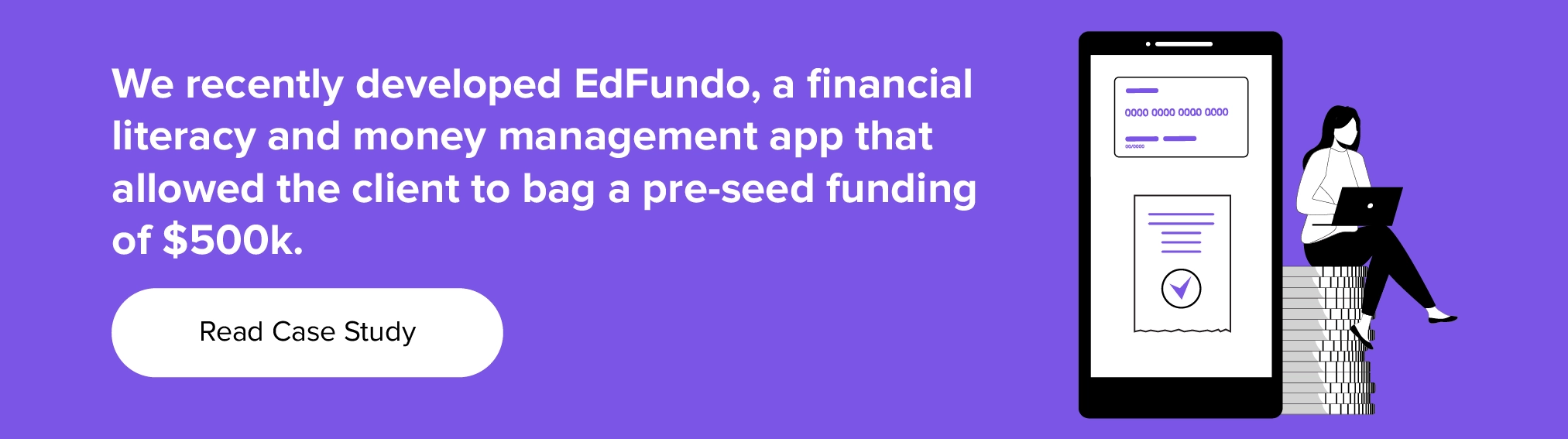 Know how we developed a financial literacy app EdFundo