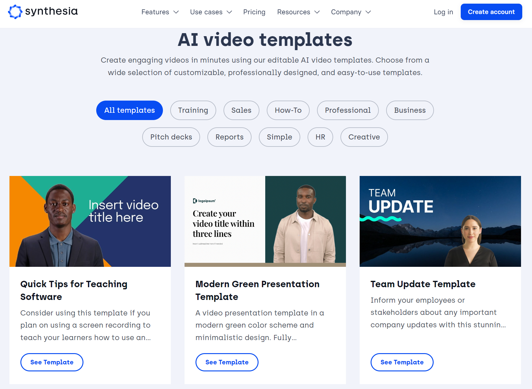 Synthesia มีเทมเพลตหลายประเภท รวมถึงการฝึกอบรม การขาย วิธีใช้ มืออาชีพ ธุรกิจ การเสนอขาย และอื่นๆ