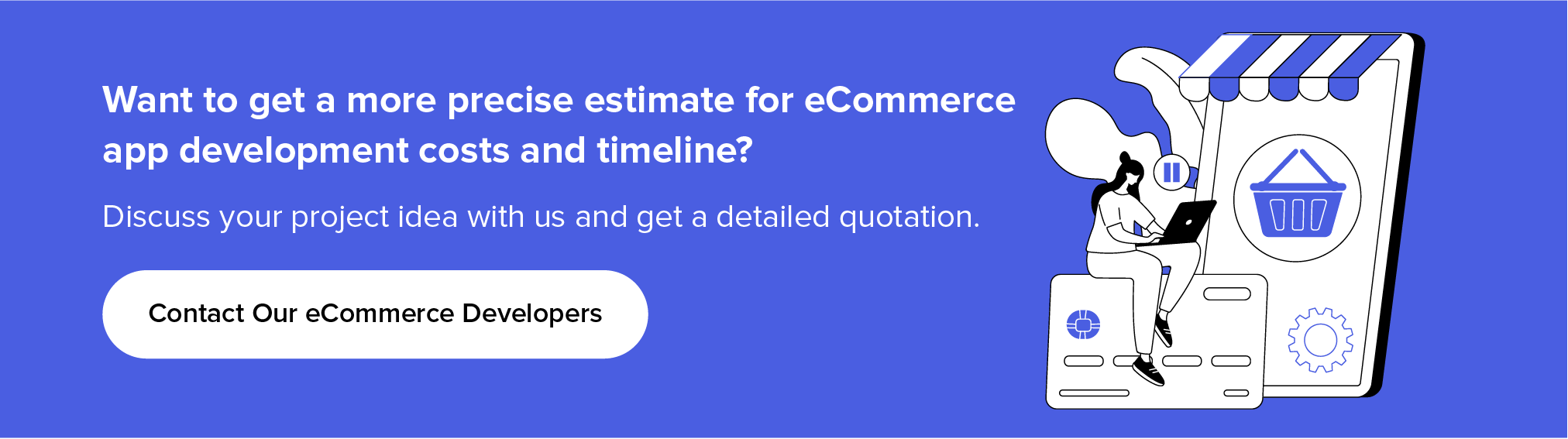 Know eCommerce app development cost and timeline