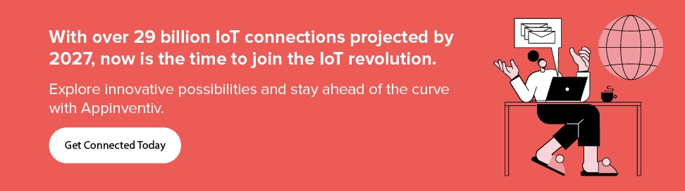 Join the IoT Revolution with Appinventiv