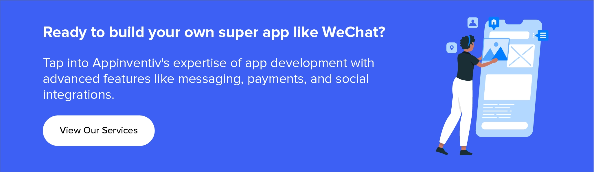 Partner with us to build a super app like WeChat