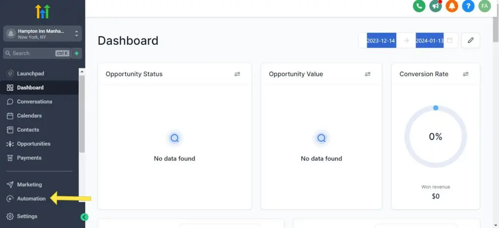 Accédez au tableau de bord de haut niveau avec une flèche pointant vers « Automation » sur le côté gauche de l'écran. - Comment créer des workflows Gohighlevel avec des recettes.