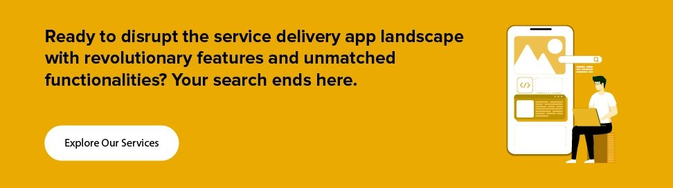 disrupt the service delivery app landscape
