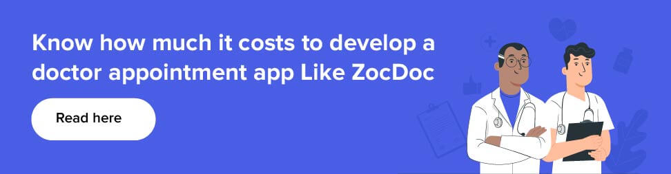 costs to develop a doctor appointment app Like ZocDoc