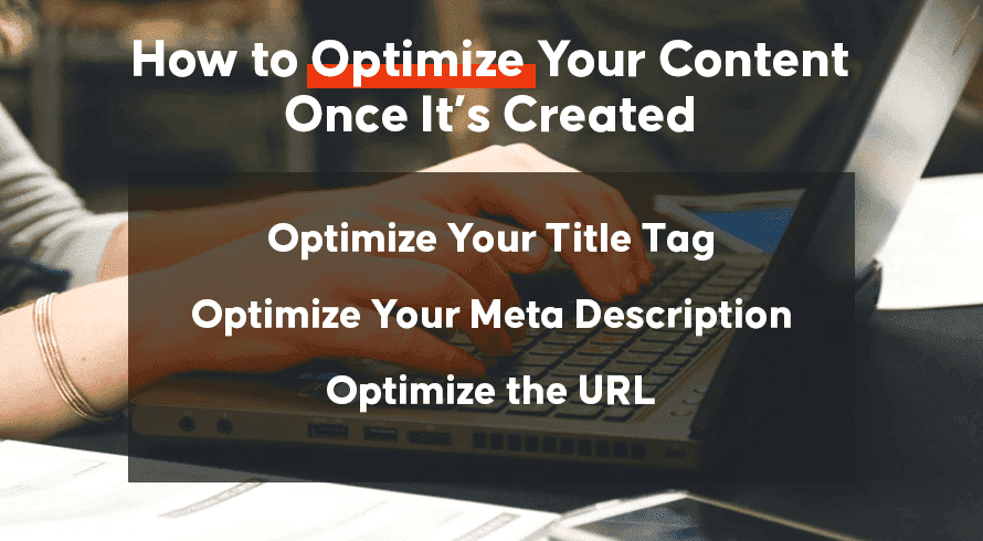 Как оптимизировать ваш контент после его создания