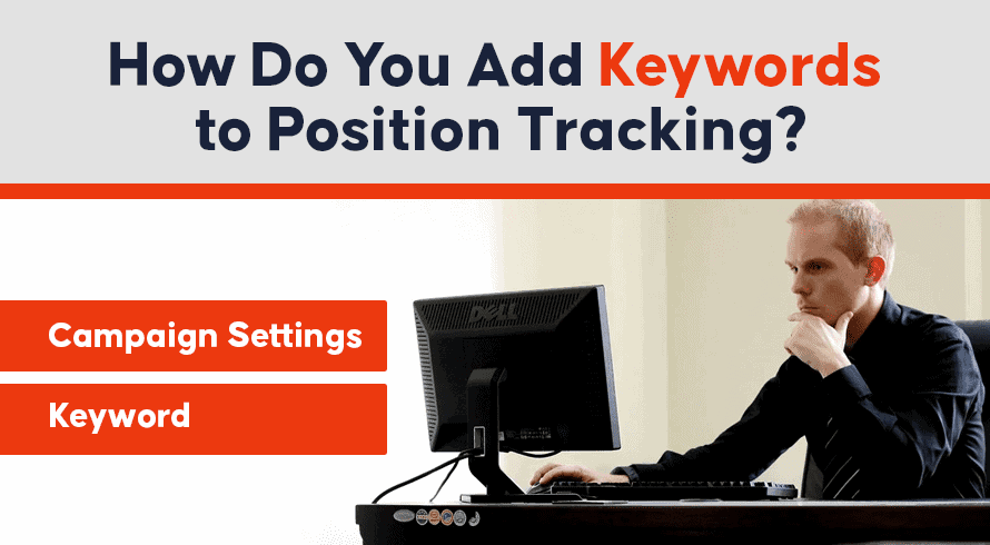 Bagaimana Anda Menambahkan Kata Kunci ke Pelacakan Posisi?