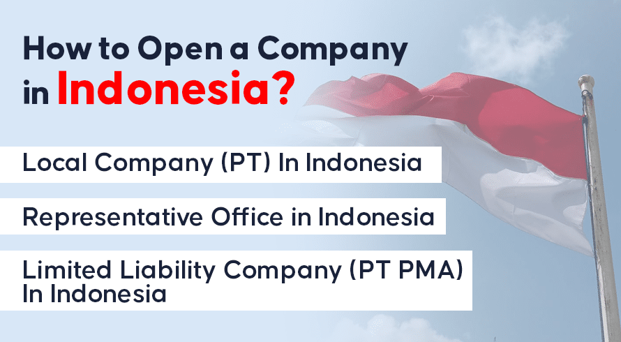 Cum să deschizi o companie în Indonezia?