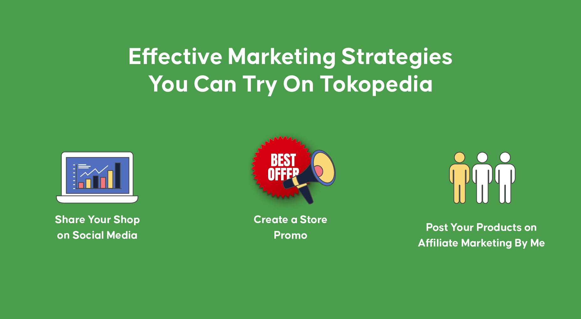 Strategii de marketing eficiente pe care le puteți încerca pe Tokopedia