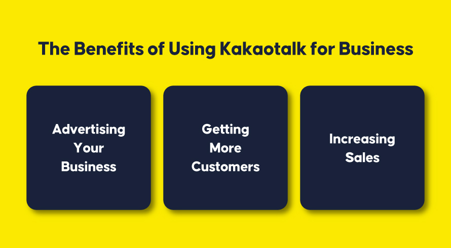 Les avantages d'utiliser KakaoTalk pour les entreprises